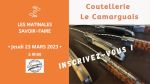 Pensez à vous inscire 📆
[Matinale Savoir-Faire] Jeudi 23 Mars 2023

Quel plaisir de retrouver les Matinales Savoir-Faire !
Nous serons accueillis par Lascombe Didier à La Coutellerie Le Camarguais à Bezouce

📅 Jeudi 23 mars 2023 à 9H00
📍 Route d'Avignon - 30320 Bezouce

Réservé aux adhérents - Gratuit
Inscription en ligne avant mardi 21 mars 23h00 :
https://entreprises-uzes-pontdugard.fr/actualites_fb/